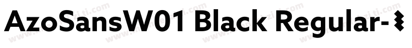AzoSansW01 Black Regular字体转换